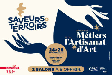 SavoiExpo : Saveurs et terroirs – Salon des métiers de l’art et de l’artisanat