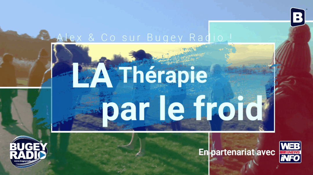 Reportage : La thérapie par le froid !