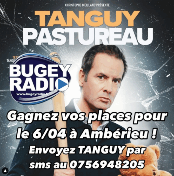 Tanguy Pastureau à Ambérieu : Gagnez vos place pour le 06/04/25