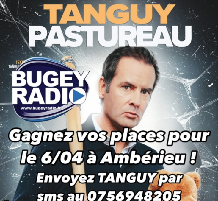 Tanguy Pastureau à Ambérieu : Gagnez vos place pour le 06/04/25