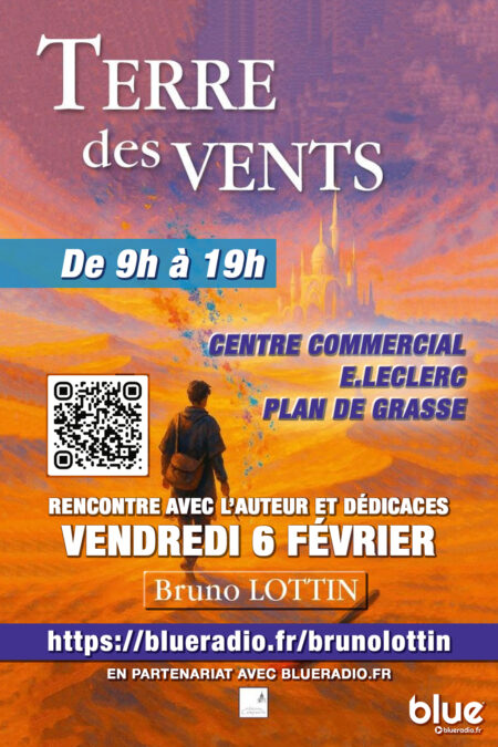 Terre des vents : rencontre et dédicaces avec l’auteur Bruno Lottin à Plan de Grasse